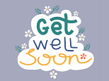 Get Well Soon